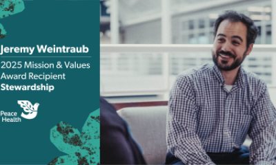 Jeremy Weintraub, PeaceHealth 2025 Mission & Values Award Honoree for Stewardship